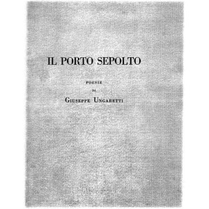 La prima edizione de "Il Porto sepolto"