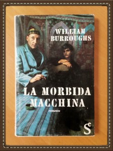 Prima edizione italiana de "La macchina morbida"